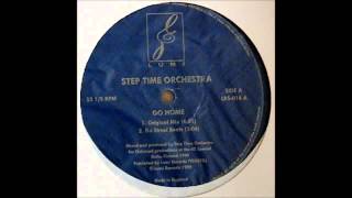 1999 Step Time Orchestra  Go Home Street Mix [upl. by Nave]