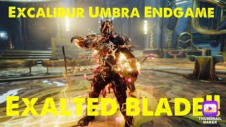 Warframe  Excalibur Umbra Furious Javelin Endgame Exalted blade build 2024 [upl. by Adahs275]