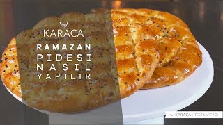 Refika ile Karaca Test Mutfağı  Sıcacık Bir Ramazan Pidesi Tarifiyle HayatEveSığar [upl. by Aral625]