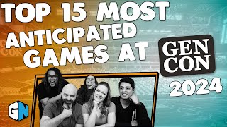 Top 15 Most Anticipated Games at Gen Con 2024 [upl. by Yotal]