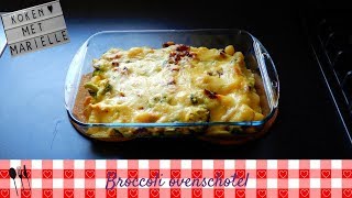 Broccoli ovenschotel  Recept  Koken met Marielle [upl. by Padegs]