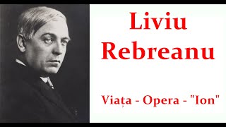 Liviu Rebreanu  viata si opera romanul quotIonquot [upl. by Okier]