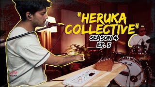 Heruka Collective Live  Svana Studio Session  Season 4  Ep5 [upl. by Gabriel118]