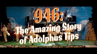 Official trailer 946 The Amazing Story of Adolphus Tips [upl. by Tiertza]