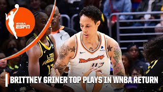 Highlights from Brittney Griners teamleading 18 PTS in WNBA return  WNBA on ESPN [upl. by Goer70]