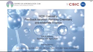 HCN chemistry Feedback between Prebiotic Chemistry and Materials Science [upl. by Fritze]