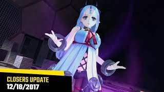 Closers Update 121817 [upl. by Bunting]