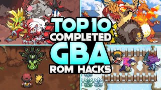 Top 10 Best Completed Pokemon GBA Rom Hacks April 2024 [upl. by Garrett637]