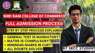 How to get admission in Shri Ram College of Commerce Step by Step processSRCC admission processDU [upl. by Ebonee381]