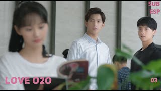 【Drama Romance】LOVE O2O  EP03 La historia de amor en la universidad zhengshuang yangyang [upl. by Katine]