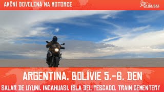 ARGENTINA BOLÍVIE – MOTORKÁŘSKÝ ZÁJEZD CK RAJBAS  5 6 DEN [upl. by Charmane]