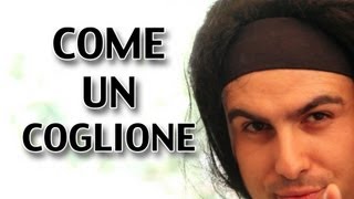 Modà  Come un pittore Parodia  COME UN COGLIONE  Daniele Brogna [upl. by Nalloh872]