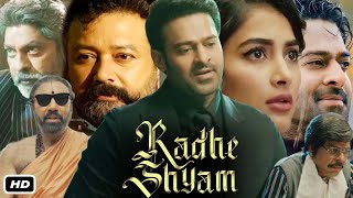 Radhe Shyam Full HD Movie In Hindi I Prabhas I Pooja Hegde I Jagapathi Babu I Jayaram I Explanation [upl. by Diane]