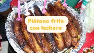 Plátano frito con lechera 🤤🍌 [upl. by Stromberg]