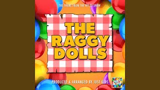 The Raggy Dolls Main Theme From quotThe Raggy Dollsquot [upl. by Barstow]