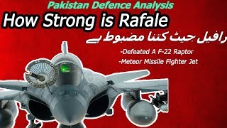 Pakistan Defence Analysis  How Strong is Rafale [upl. by Anaigroeg]