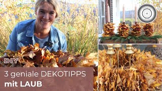 DIY  EINFACHSTE ADVENTDEKO EVER  3 Dekotipps mit Laub [upl. by Ledba]