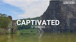 Captivated lyrics and chords  IV Spades [upl. by Twila]