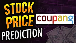 Expert Analysis on Coupangs Stock  CPNG [upl. by Ongun]