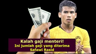 Kalah gaji menteri Ini jumlah gaji yang diterima Safawi Rasid buat ramai terkejut [upl. by Budge479]