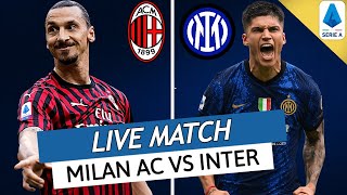 🇩🇿🔴🔵 AC MILAN  INTER LIVE  🇩🇿BENNACER ENTRE EN JEU  🇸🇪IBRA VS 🇦🇷MARTINEZ  DERBY  SERIE A [upl. by Atikcir]