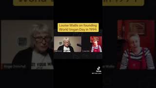 Louise Wallis founded World Vegan Day in 1994 [upl. by Yraek]