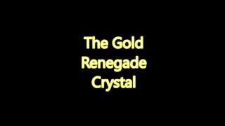 Astroflux Gold Renegade Crystal [upl. by Latreese]