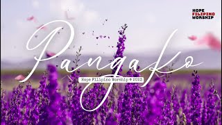 Pangako by Hope Filipino Worship Official Lyric Video [upl. by Odraboel]