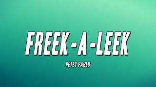 Petey Pablo  FreekALeek Lyrics [upl. by Norabel]