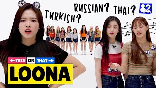 LOONA knows every song on Earth  이달의 소녀  This or That [upl. by Neidhardt]