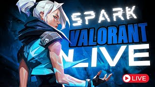 Spark is Live  VALORANT  valorant live [upl. by Eanil753]