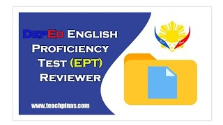 ENGLISH PROFICIENCY TEST EPT REVIEWER 2020 PART 3 4 amp 5 [upl. by Gnemgnok]