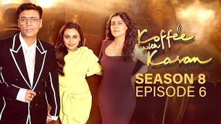 Koffee with Karan Season 8 Episode 6  Rani Mukherjee Kajol  Koffee with Karan Review [upl. by Nie357]