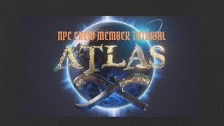 ATLAS ► Npc crew tutorial [upl. by Anialad]