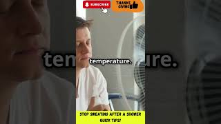 Stop Sweating After a Shower Quick Tips  Hyperhidrosis  Health Tips  Skin Care  Facts [upl. by Atila]