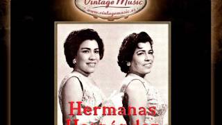 Hermanas Hernández  Inolvidable VintageMusices [upl. by Valery27]