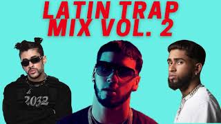 Latin Trap Mix Vol 2 2021 [upl. by Ymaral]