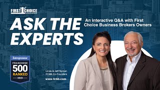 Ask the Experts – An interactive QampA with First Choice Business Brokers Owners [upl. by Akemit899]