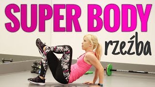 Trening SUPER BODY RZEĹšBA  Codziennie Fit [upl. by Kentigera992]