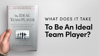 What Does It Take To Be An Ideal Team Player [upl. by Quillon]