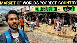 MARKET OF WORLD’S POOREST COUNTRY BURUNDI  THE INDO TREKKER [upl. by Kamila]