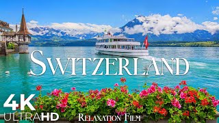 Switzerland 4K  Scenic Relaxation Film with Peaceful Relaxing Music  Video 4K Ultra HD [upl. by Kiraa]