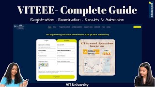 VITEEE  Complete guide  Registration Examination Results amp Admission  VIT University [upl. by Eisserc]