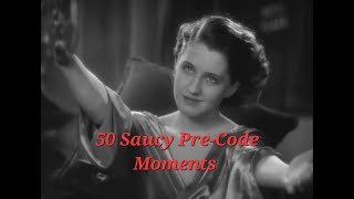 50 Saucy Moments from PreCode Classic Hollywood Movies [upl. by Aihsein]