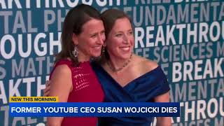 Susan Wojcicki Dies at 56 Susan Wojcicki former CEO of Bay Areabased YouTube dies at 56 [upl. by Charron]