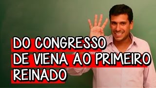 O que foi o Congresso de Viena  Extensivo História  Descomplica [upl. by Winne]