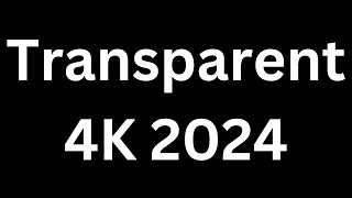 How to Pronounce quotTransparent 4K 2024quot in English Language how to say Transparent 4K 2024 [upl. by Haduj]