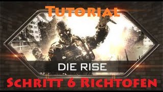 Die Rise  Easter Egg Tutorial  Schritt 6 Richtofen Turm aktivieren GERMAN [upl. by Orlene]