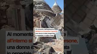 Trullo esplode in provincia di Brindisi  persone intrappolate sotto le macerie [upl. by Idyak]