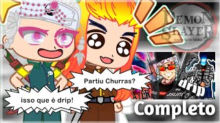 Hashiras React  KIMETSU NO YAIBA E O DISTRITO DO DRIP 👀😂 Completo [upl. by Irwinn992]